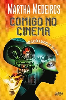 Comigo no Cinema Martha Medeiros